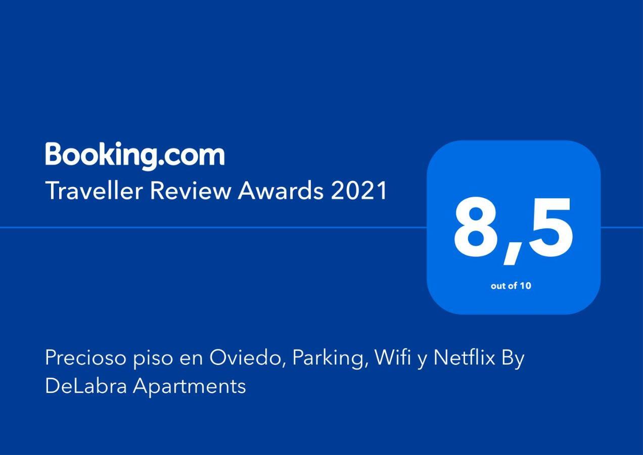 Precioso Piso En Oviedo, Parking, Wifi Y Netflix By Delabra Apartments Kültér fotó